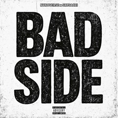 Bad Side ft Srt Sachi (prod. Nova chance)
