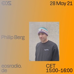 EOS Radio Philip Berg 28.05.2021