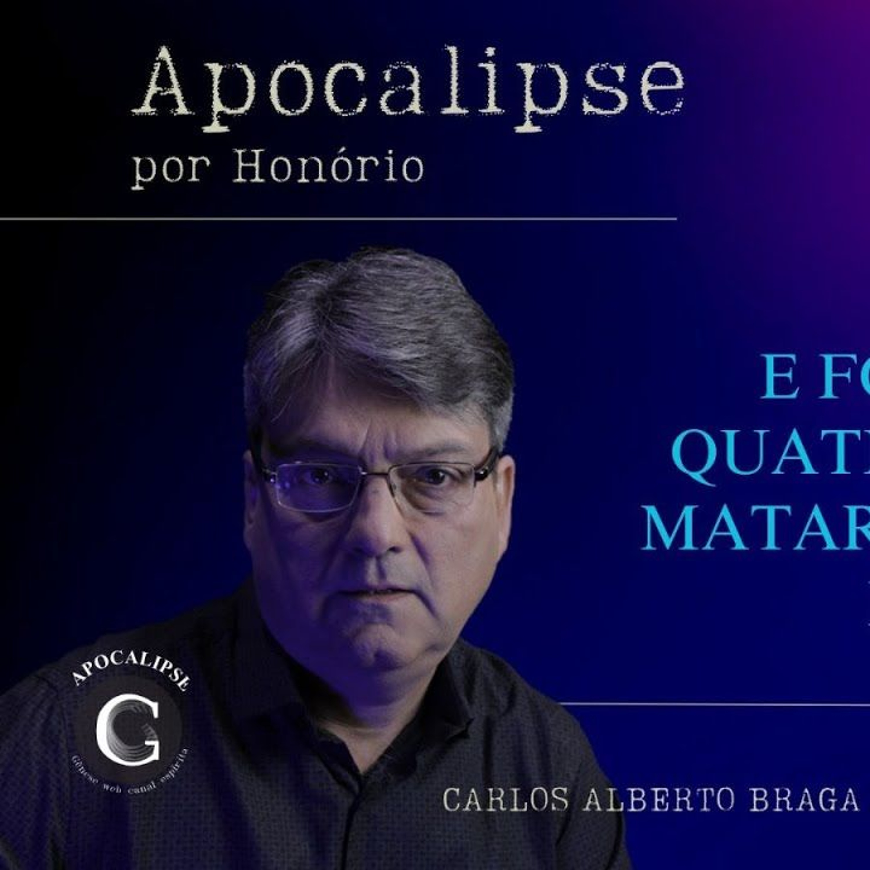 158 - APOCALIPSE POR HONÓRIO - E FORAM SOLTOS OS QUATRO ANJOS A FIM DE MATAREM A TERÇA_1.WAV.WAV episode artwork
