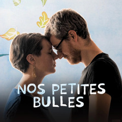 Nos Petites Bulles - Une Page Se Tourne