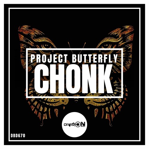 Chonk By Project Butterfly