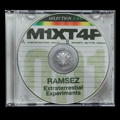 Ramsez - Extraterrestrial Experiments [M1XT4P-001]