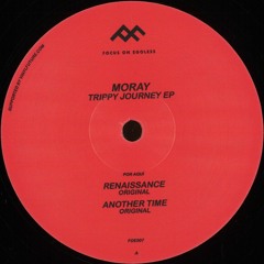 FOE007 - MORAY - TRIPPY JOURNEY EP