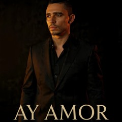 Ay Amor .mp3