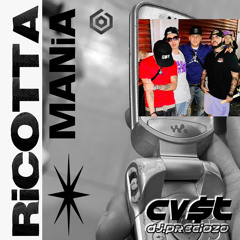 MKT RiCOTTA MANiA - Cvst & dj PrecioZo.mp3