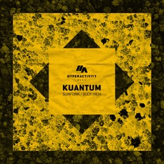 PREMIERE: Kuantum 'Body High' [Hyperactivity Music]