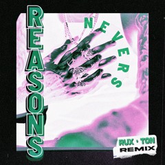 Zak Nevers - Reasons (Rux Ton Remix)