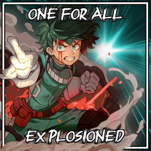 ONE FOR ALL v2   -【 Explosioned 】