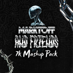 Marktoff & Friends 7k Mashup Pack | REGGAETON, ELECTRO, HOUSE, MEXA |
