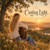 Casting Light