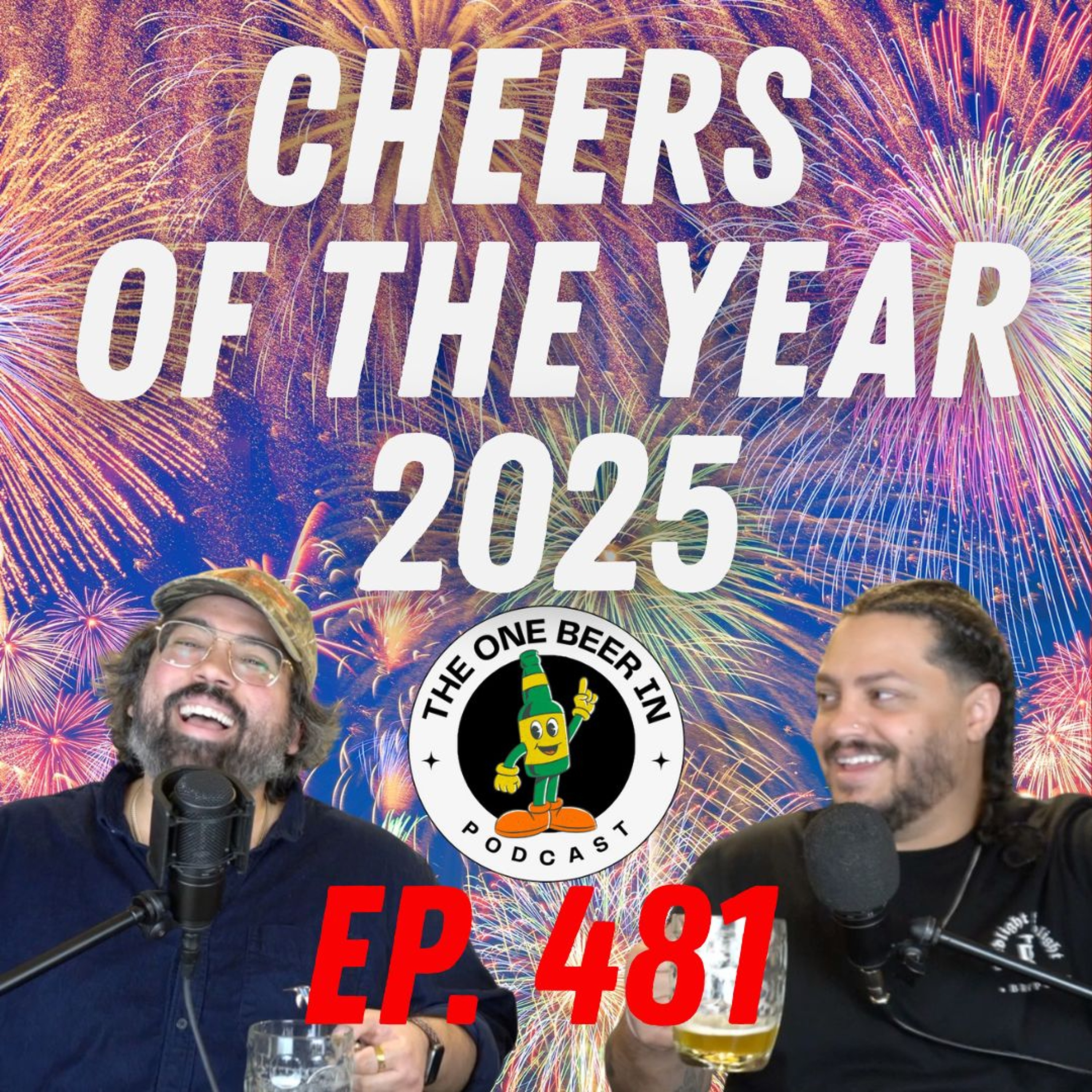 Cheers of the Year | Best of 2025 Awards | Ep. 481 episode artwork