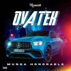 Munga Honorable - OvaTek [Inna Dem Head Riddim]