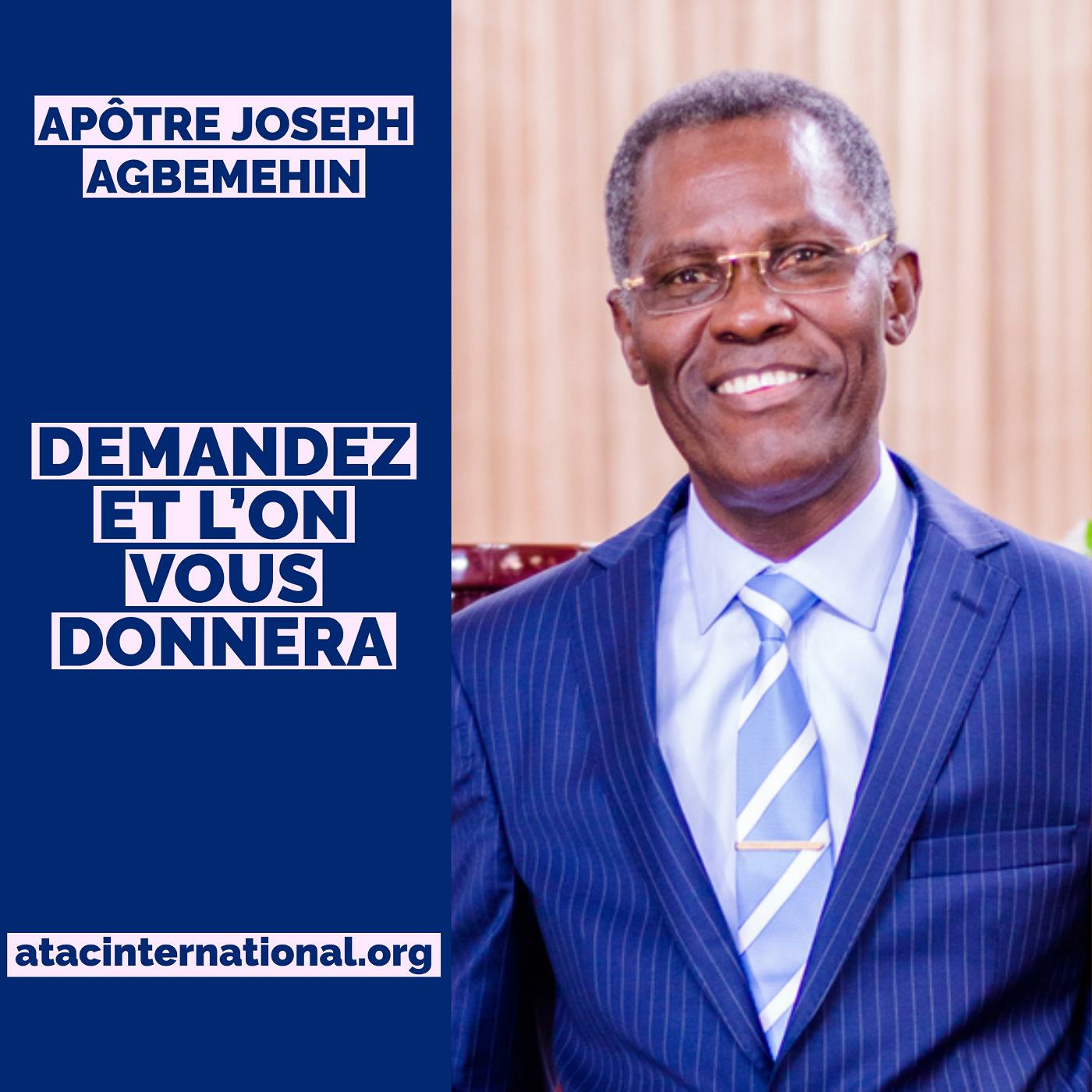D116-6 Demandez et l'on vous donnera - Apôtre Joseph K. Agbemehin episode artwork