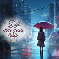 Dứt cơn mưa này - Hà Kiệt Linh