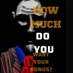 How Much Do You Want Your Bonus?