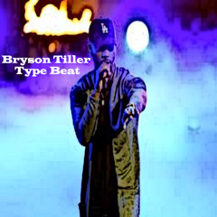 Bryson Tiller Type Beat