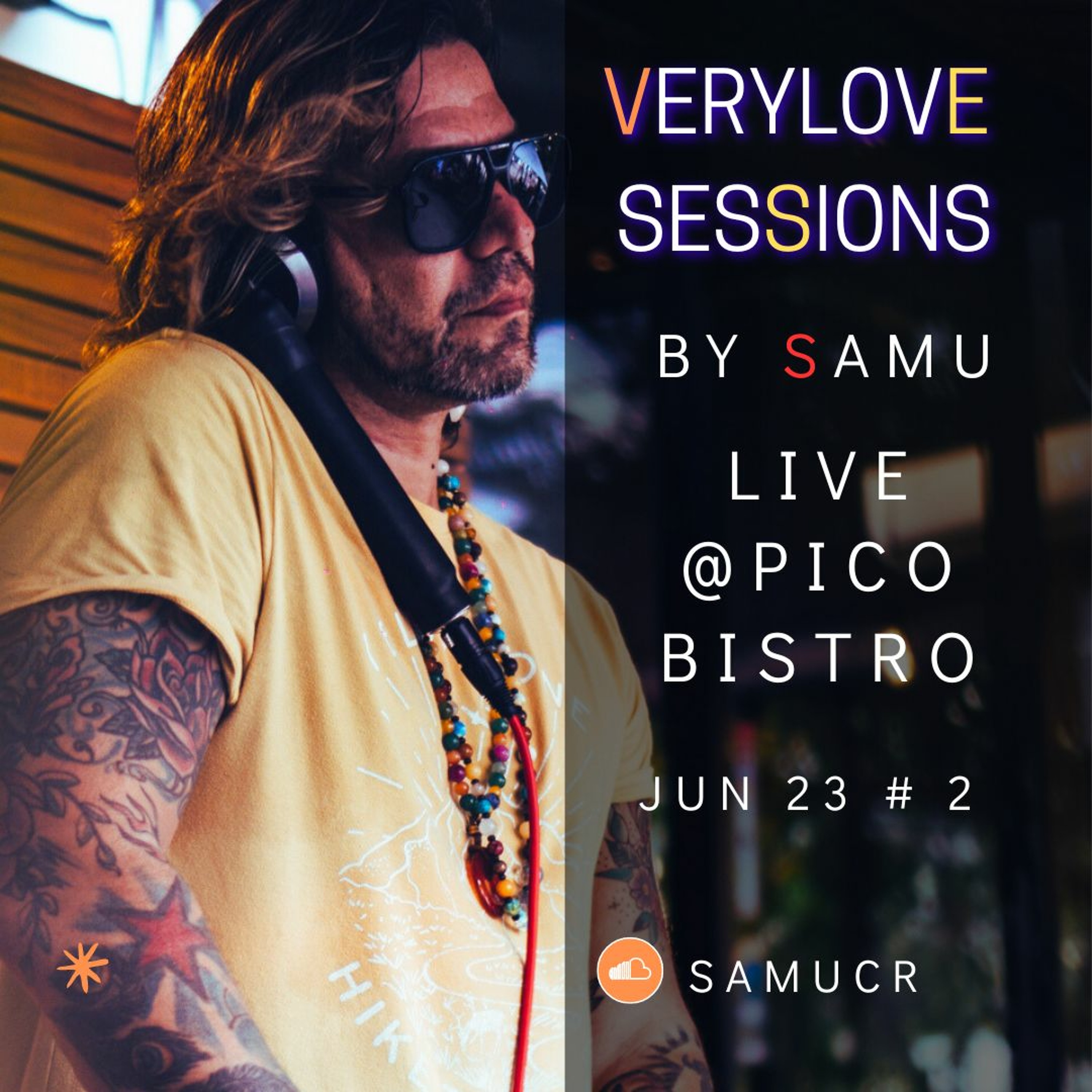 VeryLove Sessions Live Set @Pico Bistro Jun 23 # 2 episode artwork