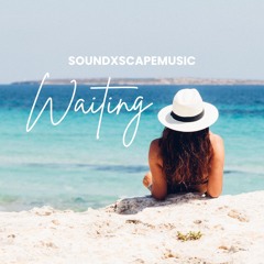 Soundxscapemusic - WAITING.WAV