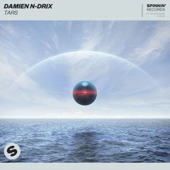 Damien N-Drix - Tars [OUT NOW]