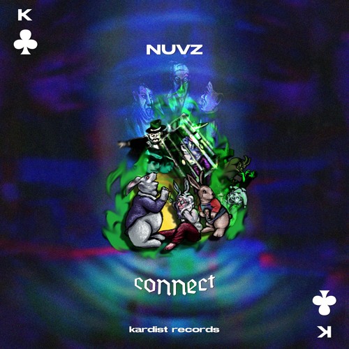 NUVZ - CONNECT (KARDIST RECORDS)