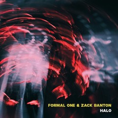 Formal One & Zack Banton - Halo