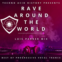 Rave Around the World