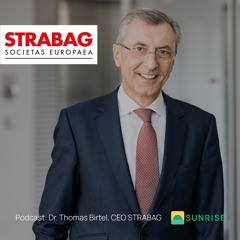 View From The Top: CEO Thomas Birtel von STRABAG