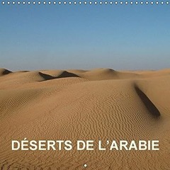 ⬇️ LIRE EPUB DESERTS DE L ARABIE CALENDRIER MURAL 2018 300 300 MM SQUARE Complet en ligne