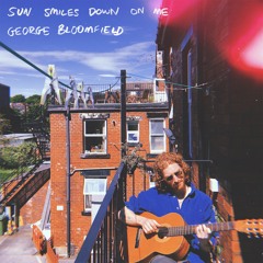 Sun Smiles Down On Me (ft. Freya Thompson)