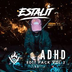ESTALIT'S ADHD EDIT PACK VOL. 2