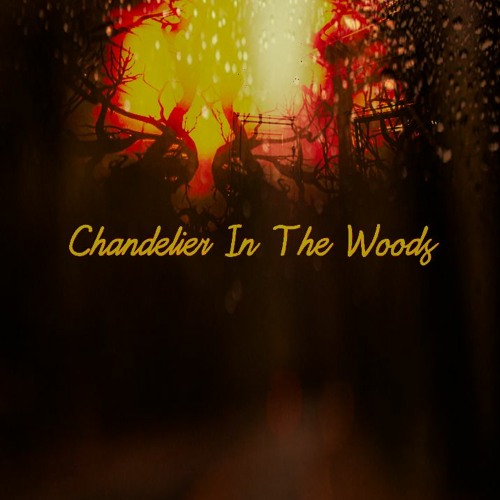 Chandelier In The Woods