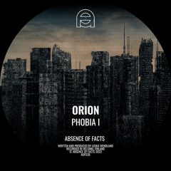 Orion - Scriptophobia [Absence Of Facts]