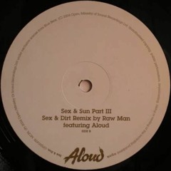 Aloud - Sex & Sun Part III