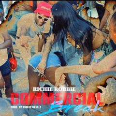 Richie Robbie “Commercial Break”