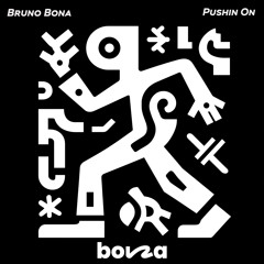 Oliver $ & Jimi Jules - Pushing On (Bruno Bona Edit)
