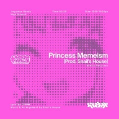 【電音部】Princess Memeism (K*C*HACK J-Core Remix)【FreeDL】