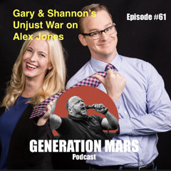 Gary & Shannon's Unjust War on Alex Jones