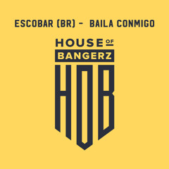 BFF262 ESCOBAR (BR) -  Baila Conmigo (FREE DOWNLOAD)