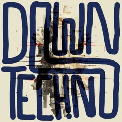 Production Season #2: "Downtechno"