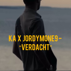 KA ft Jordymone9 - Verdacht (prod.chimanbeats)