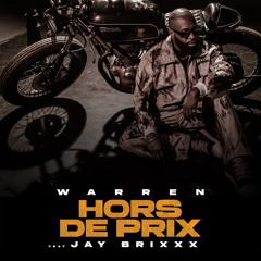 HORS DE PRIX (feat. Jay Brixxx)