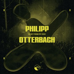 Philipp Otterbach DJ set @ DT CAMP 2022