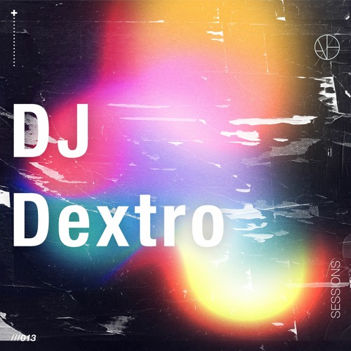 ANAØH Sesssions 013 | DJ Dextro 06.02.24