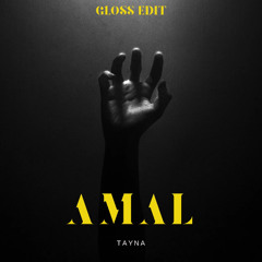 Tayna - AMAL [Afro Remix]