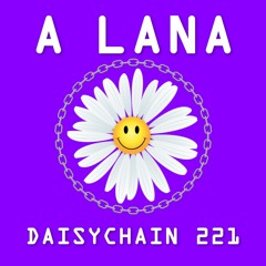 Daisychain 221 - A lana