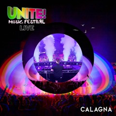 UNITE! Music Festival Live - CALAGNA