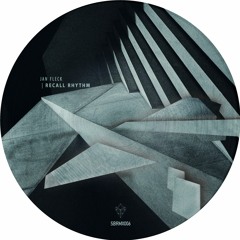 Jan Fleck - Recall Rhythm EP (SBRMX006)