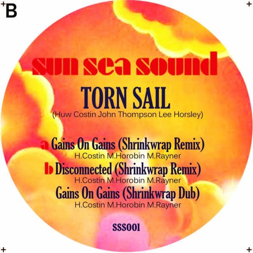 SSS001/Torn Sail - Gain On Gains (Shrinkwrap Dub)