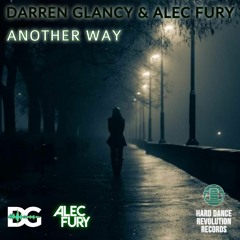 Another Way(Darren Glancy & alec fury