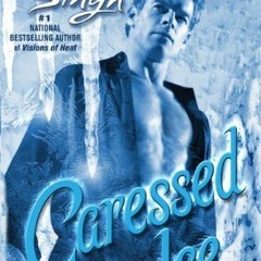 (Ebook=* Caressed by Ice by Nalini Singh